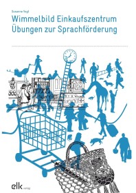 Wimmelbild Einkaufszentrum – Übungen zur Sprachförderung-2362-gruppe, 