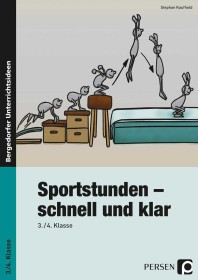 Sportstunden schnell und klar – 3.–4. Klasse-6340, 