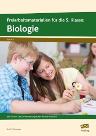 Freiarbeitsmaterialien für die 5. Klasse:  Biologie-6430, 