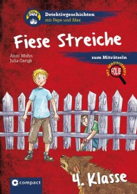 Fiese Streiche – Detektivgeschichten mit Pepe und Max-3511, 