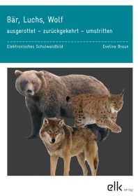 Bär, Luchs, Wolf – Elektronisches Schulwandbild-2774, 