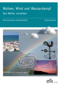 Wolken, Wind und Wasserdampf – Elektronisches Schulwandbild-2879, 