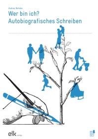 Wer bin ich? Autobiografisches Schreiben-2897-gruppe, 